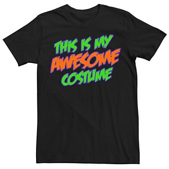 Men's "This is My Awesome Costume" Tee