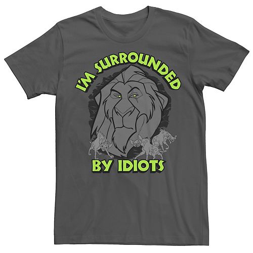 Men's Disney Lion King Surrounded By Idiots Hyenas Tee