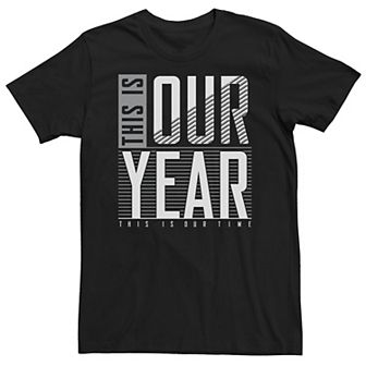 Men's This Is Our Year Tee