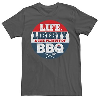 Men's Life, Liberty And The Pursuit Of BBQ Tee