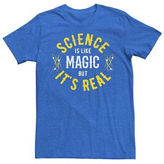 Men's Science Is Like Magic But Real Tee