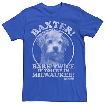 Men's Anchorman Baxter Bark Twice If You're In Milwaukee Portrait Graphic Tee