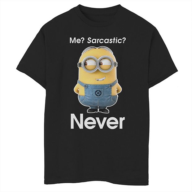 Despicable Me Minions Me Sarcastic Never Graphic T-Shirt Despicable Me Minions Me Sarcastic Never Graphic T-Shirt