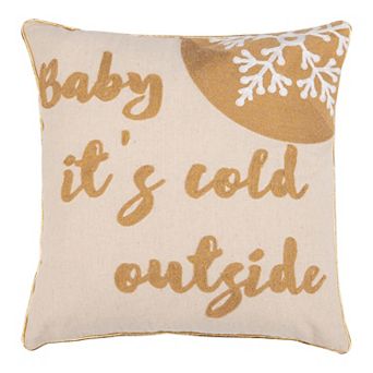 Safavieh "Baby It's Cold Outside" Pillow