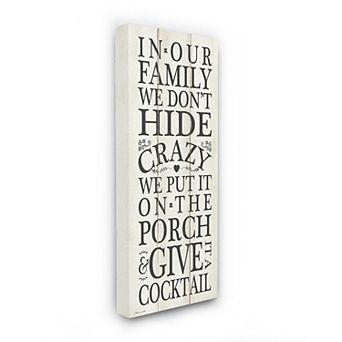 Stupell Home Decor Don't Hide Crazy Funny Country Home Wood Textured Word Design Wall Art by Stephanie Workman Marrott