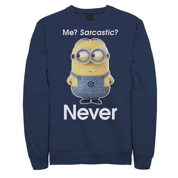 Me sarcastic cheap never sweatshirt