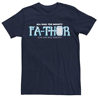 Men's Marvel Hail The Mighty Fa-Thor Simple Father's Day Graphic Tee
