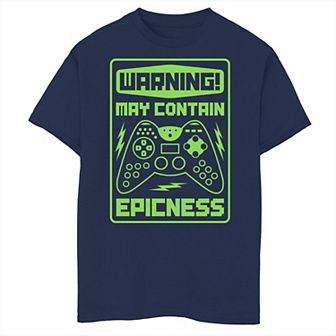 Boys 8-20 May Contain Epicness Sign Graphic Tee