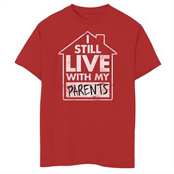 Boys 8-20 Still Live With My Parents Graphic Tee
