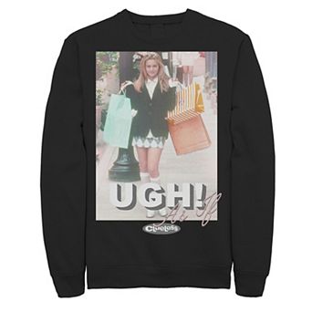 Men's Clueless Cher Shopping Pose Ugh As If Sweatshirt