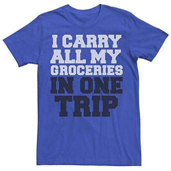 Men's All Groceries In One Trip Graphic Tee