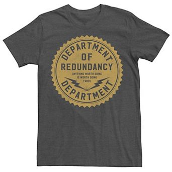 Men's Department Of Redundancy Badge Graphic Tee