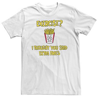 Men's Thought You Said Extra Fries Graphic Tee