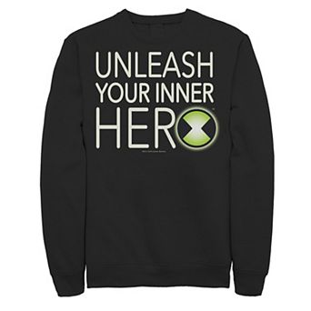 Men's Ben 10 Unleash Your Inner Hero Sweatshirt