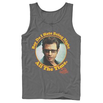 Men's Jurassic Park Hate Being Right All The Time Tank Top