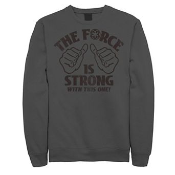 Mens Star Wars The Force is Strong Quote Thumbs-Up Sweatshirt