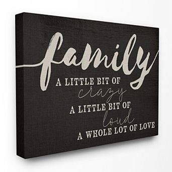 Stupell Home Decor "Family" Crazy Loud Love Canvas Wall Art