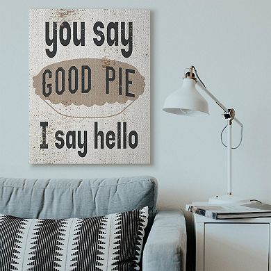Stupell Home Decor "Good Pie" Canvas Wall Art