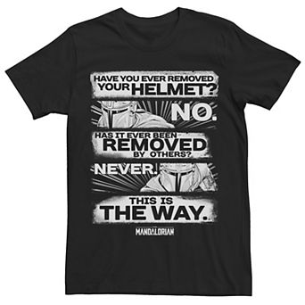 Men's Star Wars The Mandalorian Have You Ever Removed Your Helmet Tee