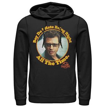 Men's Jurassic Park Hate Being Right All The Time Hoodie
