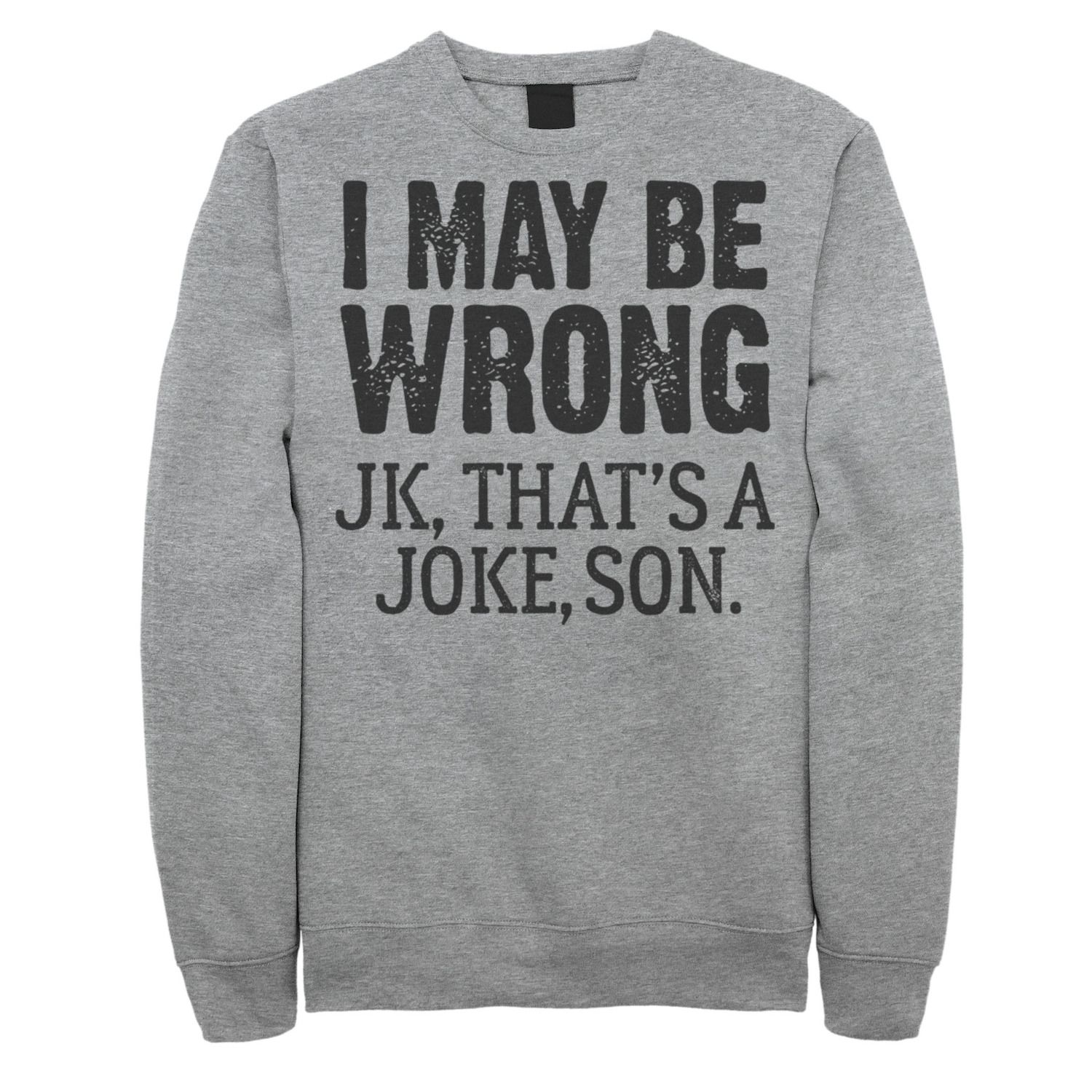 wrong sweatshirt