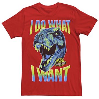 Men's Jurassic Park T-Rex I Do What I Want Tee