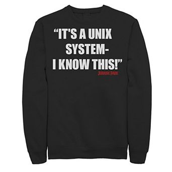 Men's Jurassic Park It's A Unix System Quote Sweatshirt