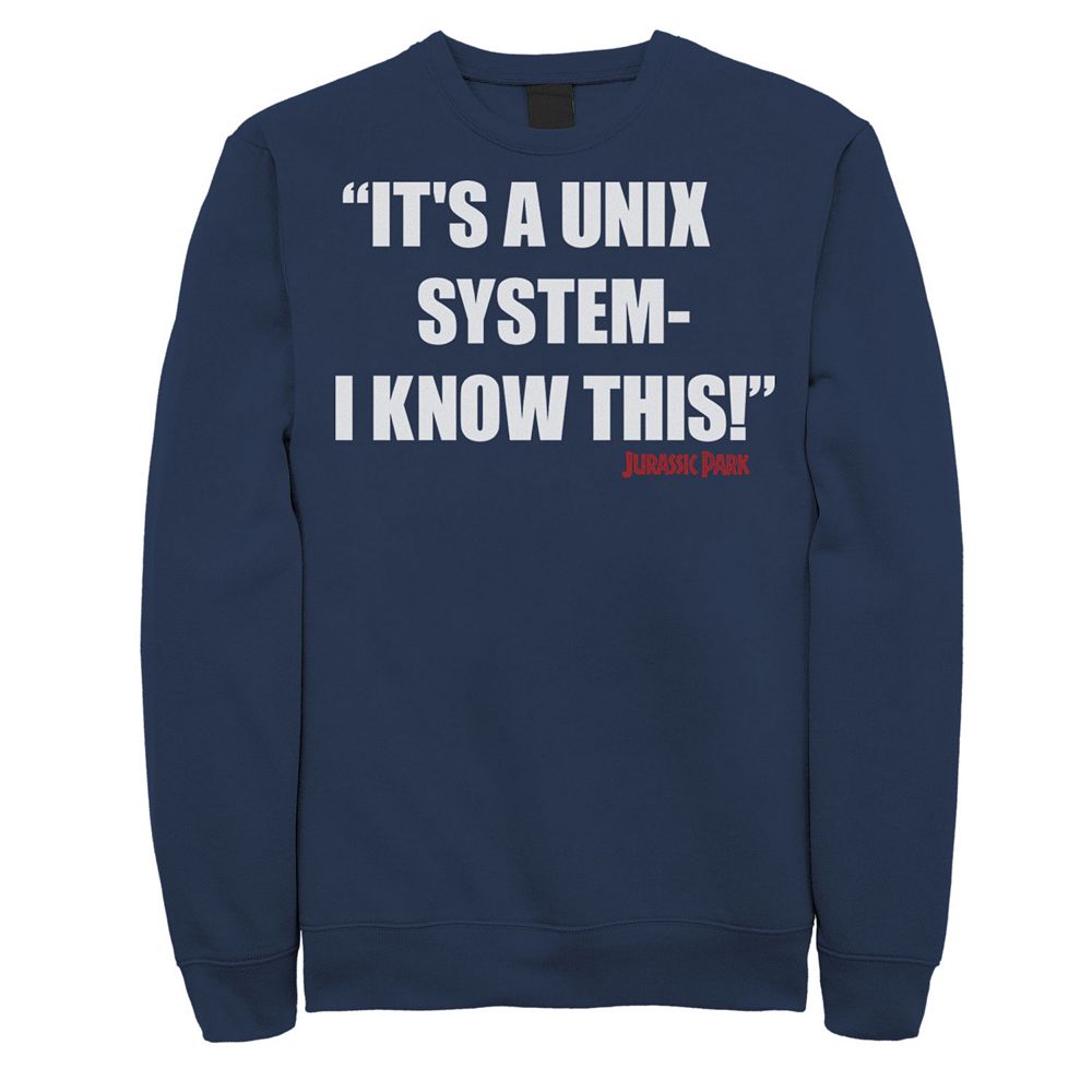 Men's Jurassic Park It's A Unix System Quote Sweatshirt, image size:1000x1000