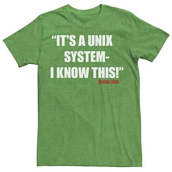 Men's Jurassic Park It's A Unix System Tee
