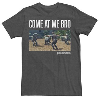Men's Jurassic World Come At Me Bro Movie Still Graphic Tee