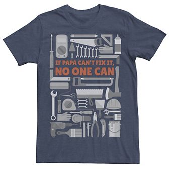 Men's If Papa Can't Fix It No One Can Tools Graphic Tee