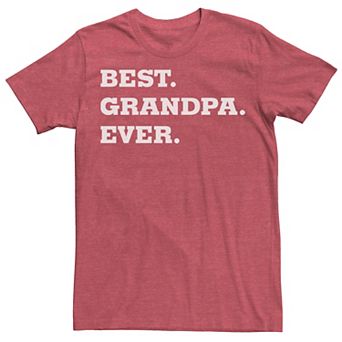 Men's Best. Grandpa. Ever. Simple Text Graphic Tee