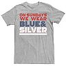 Men's On Sundays We Wear Blue And Silver Text Stack Graphic Tee