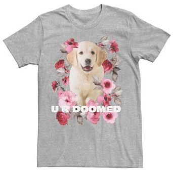 Men's Golden Retriever Puppy U R Doomed Flowers Poster Graphic Tee