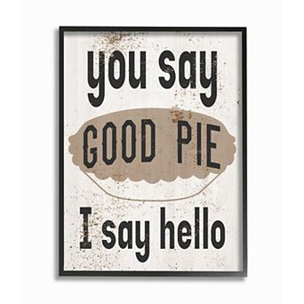 Stupell Home Decor "Good Pie" Textured Wall Art