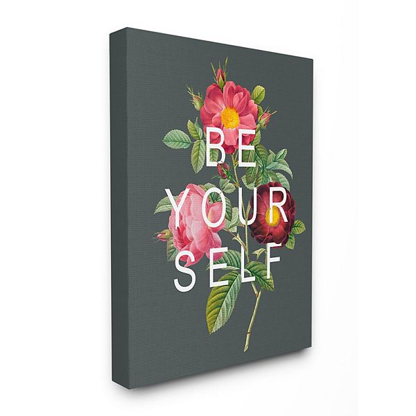 Stupell Home Decor Be Yourself Floral Canvas Wall Art