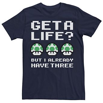 Men's Nintendo Super Mario 1UP Get A Life But I Already Have Three Tee