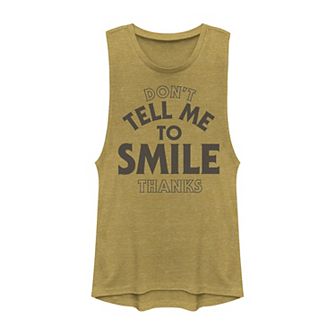 Juniors' Don't Tell Me To Smile Thanks Muscle Tank Top