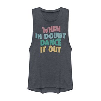Juniors' "When In Doubt Dance It Out" Muscle Tank Top