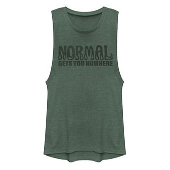 Juniors' "Normal Gets You Nowhere" Muscle Tank Top