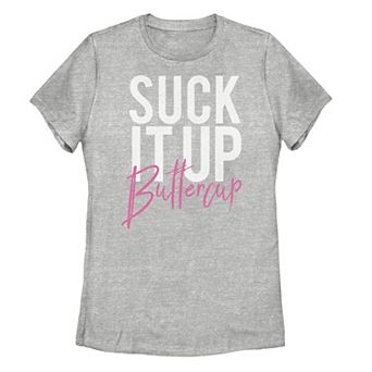 Juniors' Suck It Up Buttercup Tee