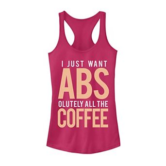 Juniors' I Just Want Abs-solutely All The Coffee Tank Top