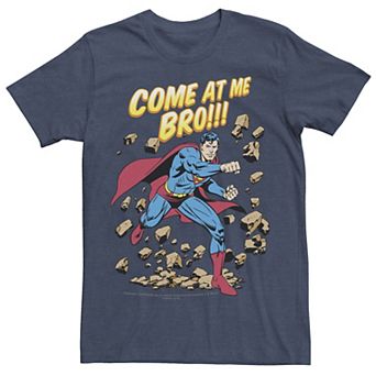 Men's DC Comics Superman Come At Me Bro Text Poster Tee