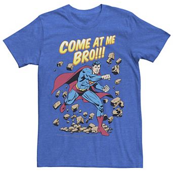 Men's DC Comics Superman Come At Me Bro Text Poster Tee
