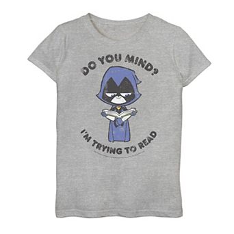 Girls 7-16 Teen Titans Raven I'm Trying To Read Graphic Tee