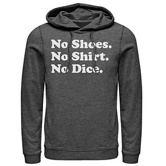 Men's Fast Times At Ridgemont No Shoes No Shirt No Dice Hoodie