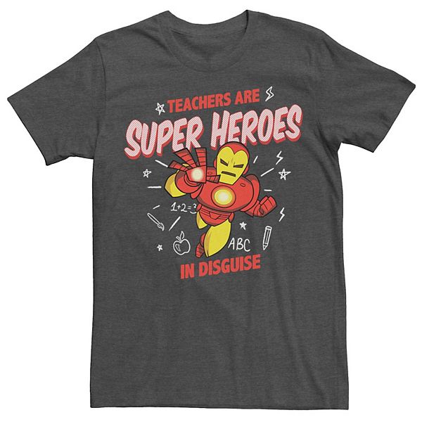 Men's Marvel Iron Man Teacher Are Super Heroes Tee