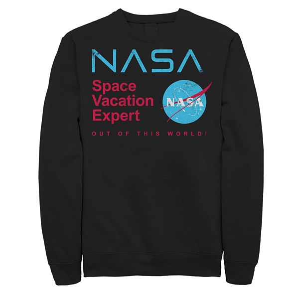 Men's NASA Space Vacation Expert Out Of This World! Sweatshirt