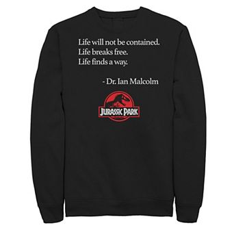 Men's Jurassic Park Life Finds A Way Quote Sweatshirt