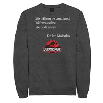Men's Jurassic Park Life Finds A Way Quote Sweatshirt